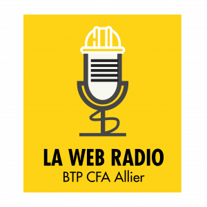 La Web-Radio BTP CFA Allier